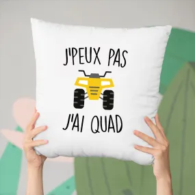 Coussin J'peux pas j'ai quad